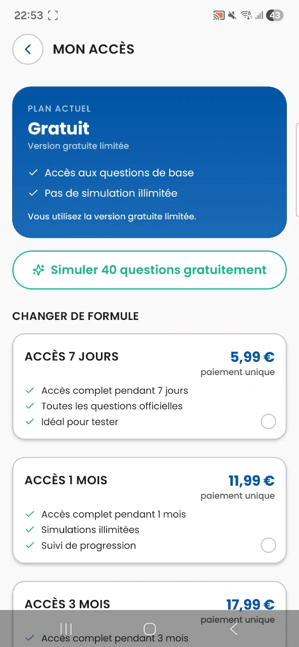 L’écran « Mon accès » : le plan gratuit en cours, puis les formules à 5,99 €, 11,99 € et 17,99 €, chacune en paiement unique